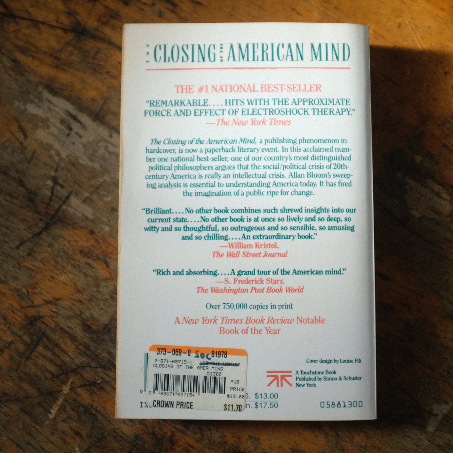 The Closing of the American Mind by Allan Bloom