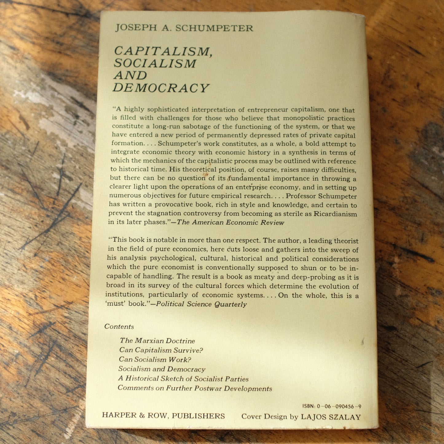Capitalism, Socialism and Democracy by Joseph Scumpeter