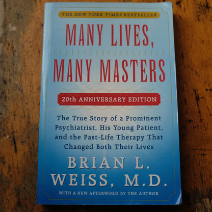 Many Lives, Many Masters by Brian L. Weiss