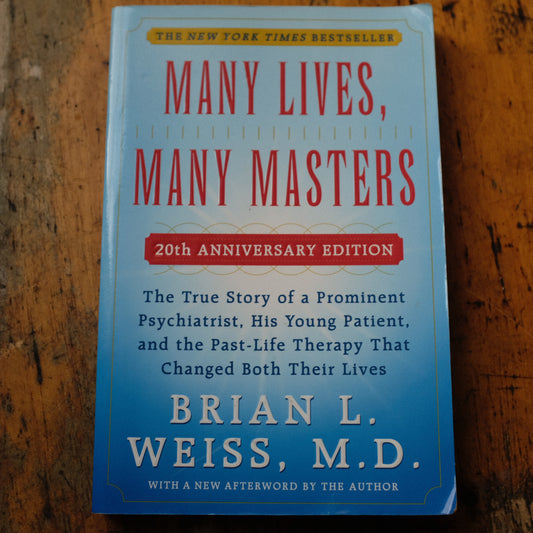 Many Lives, Many Masters by Brian L. Weiss