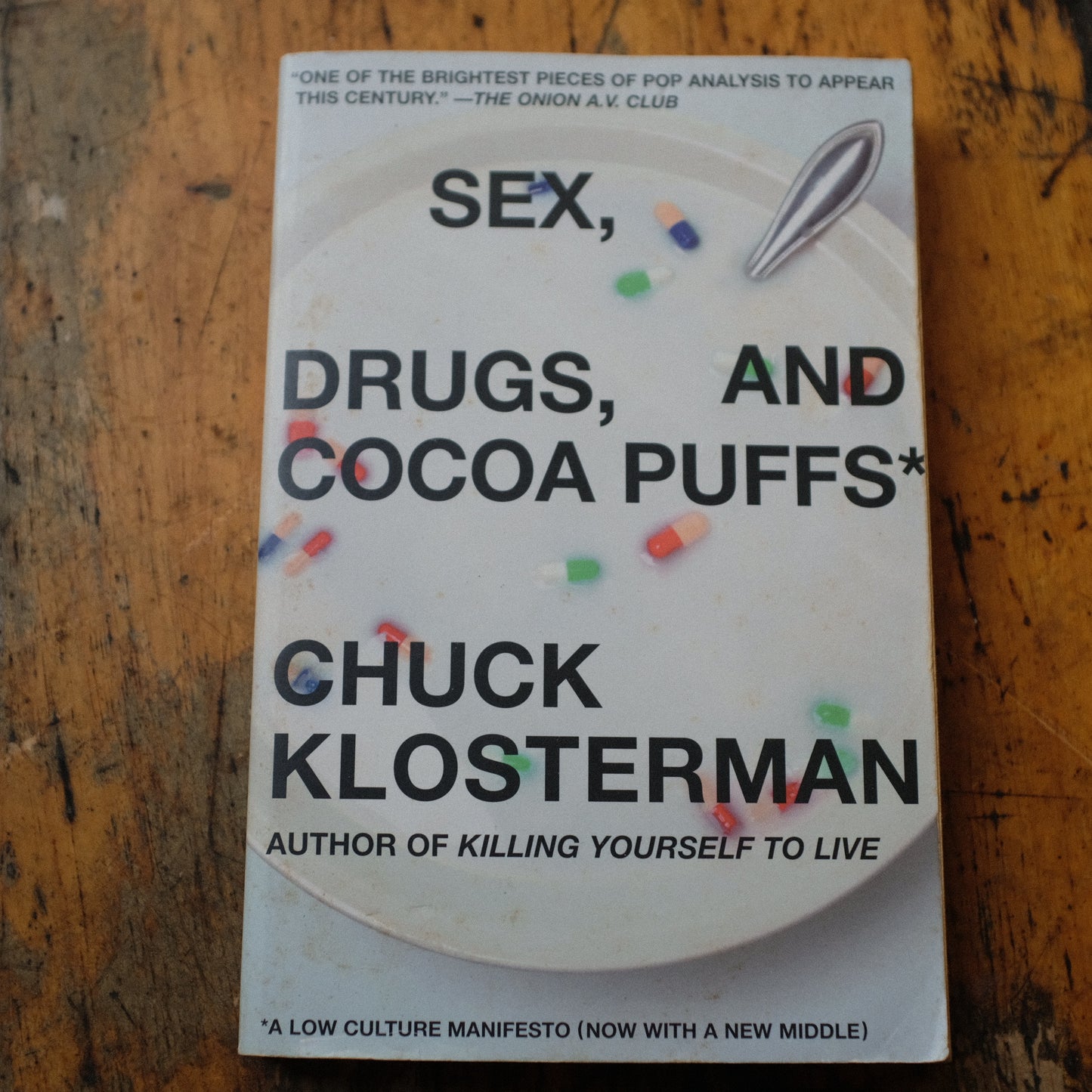 Sex, Drugs, and Cocoa Puffs by Chuck Klosterman