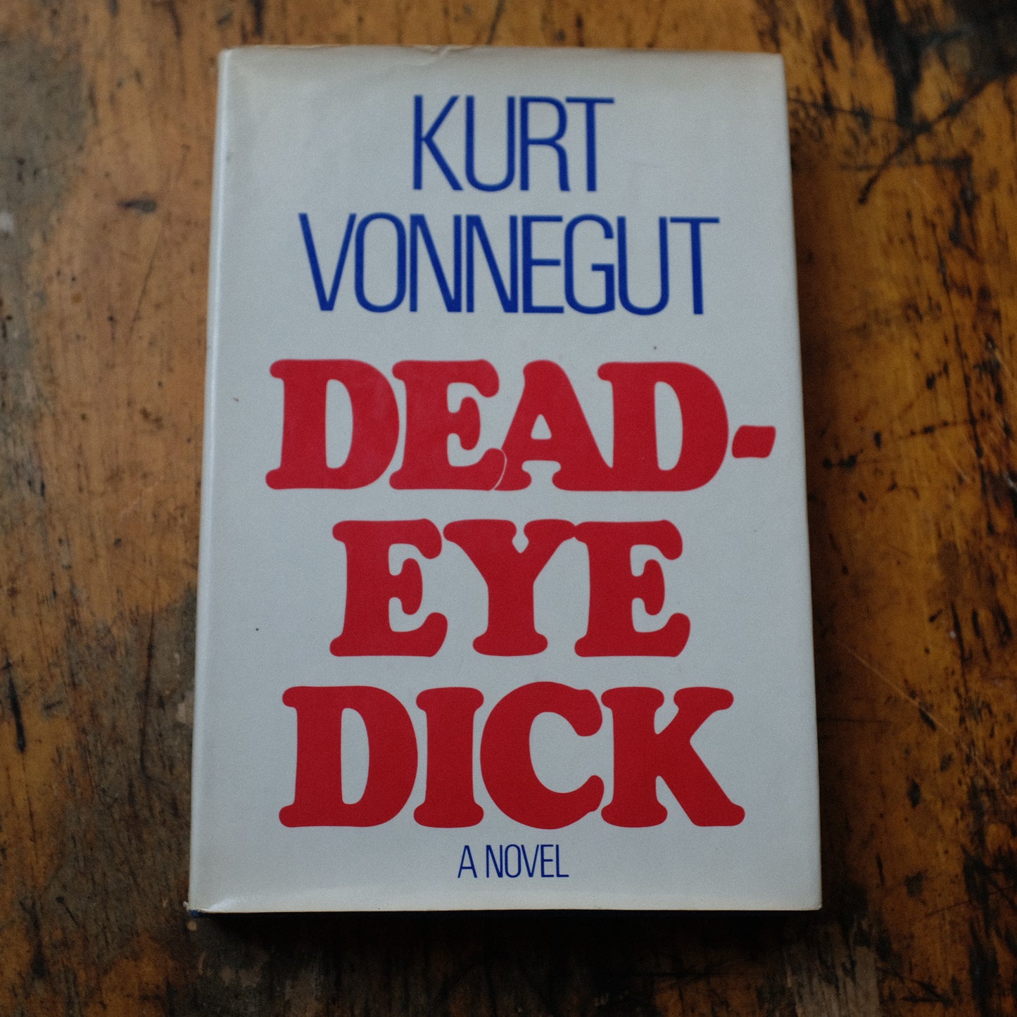 Dead-Eye Dick by Kurt Vonnegut 1st Edition, 2nd Printing