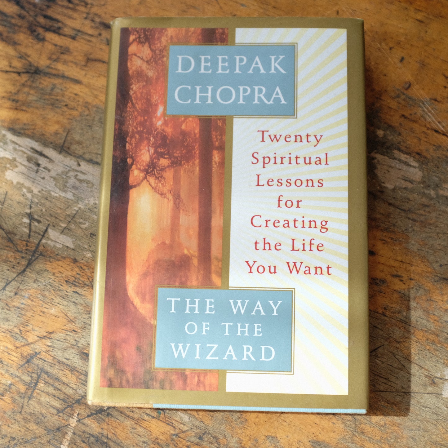 The Way of the Wizard by Deepak Chopra