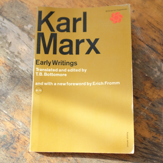 Karl Marx Early Writings Translated by Bottomore
