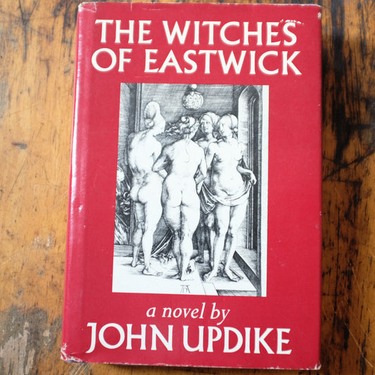 The Witches of Eastwick by John Updike (First Edition 1984)