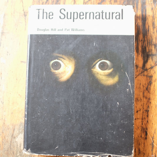 The Supernatural by Douglas Hill and Pat Williams