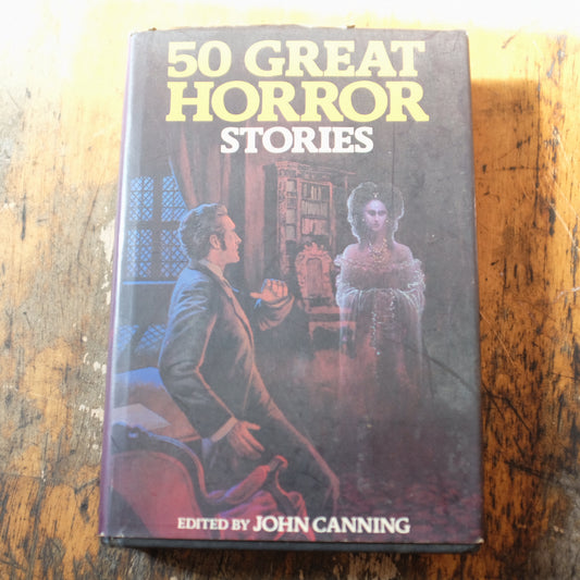 50 Great Horror Stories edited by John Canning