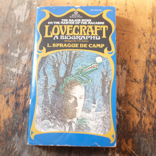 Lovecraft: A Biography by L. Sprague De Camp