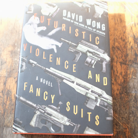 Futuristic Violence and Fancy Suits by David Wong