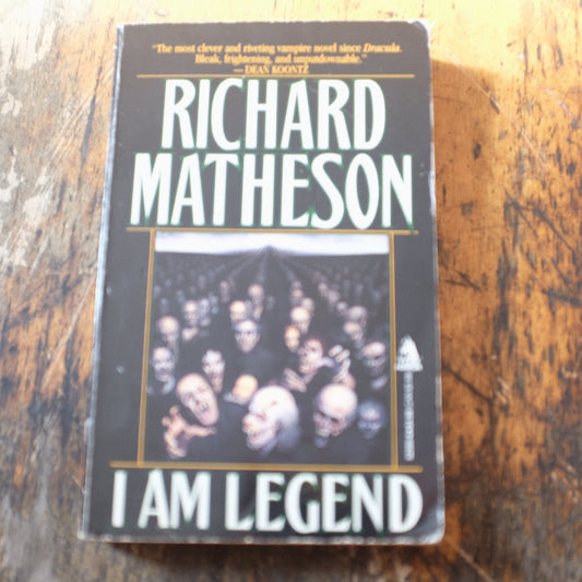 I Am Legend by Richard Matheson